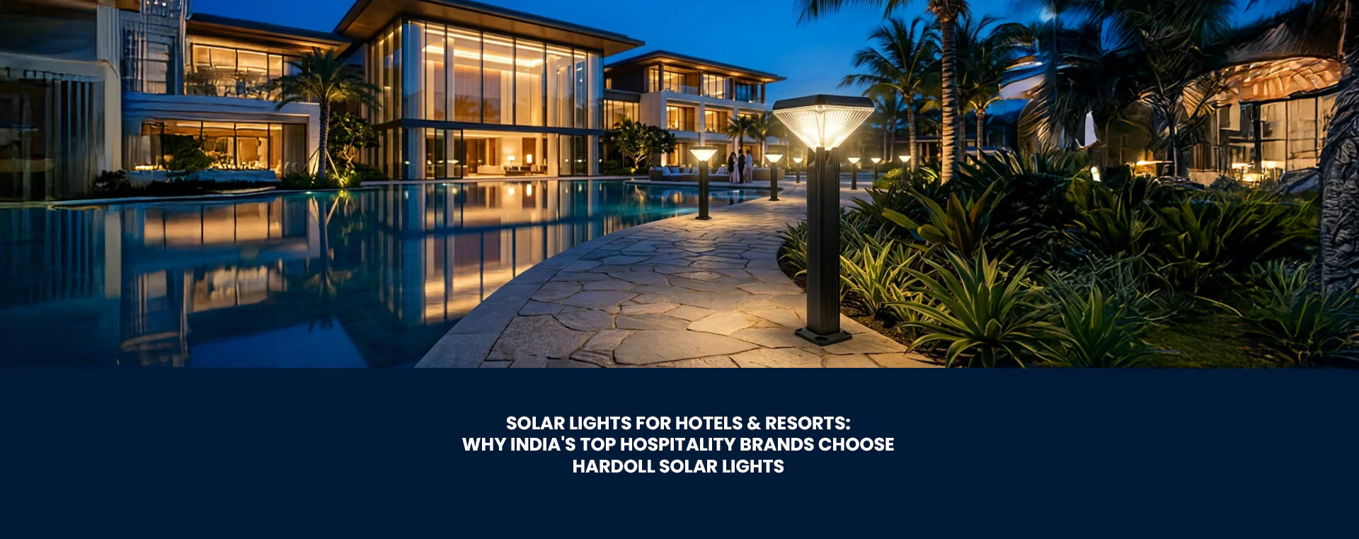 solar light for hotel premises 