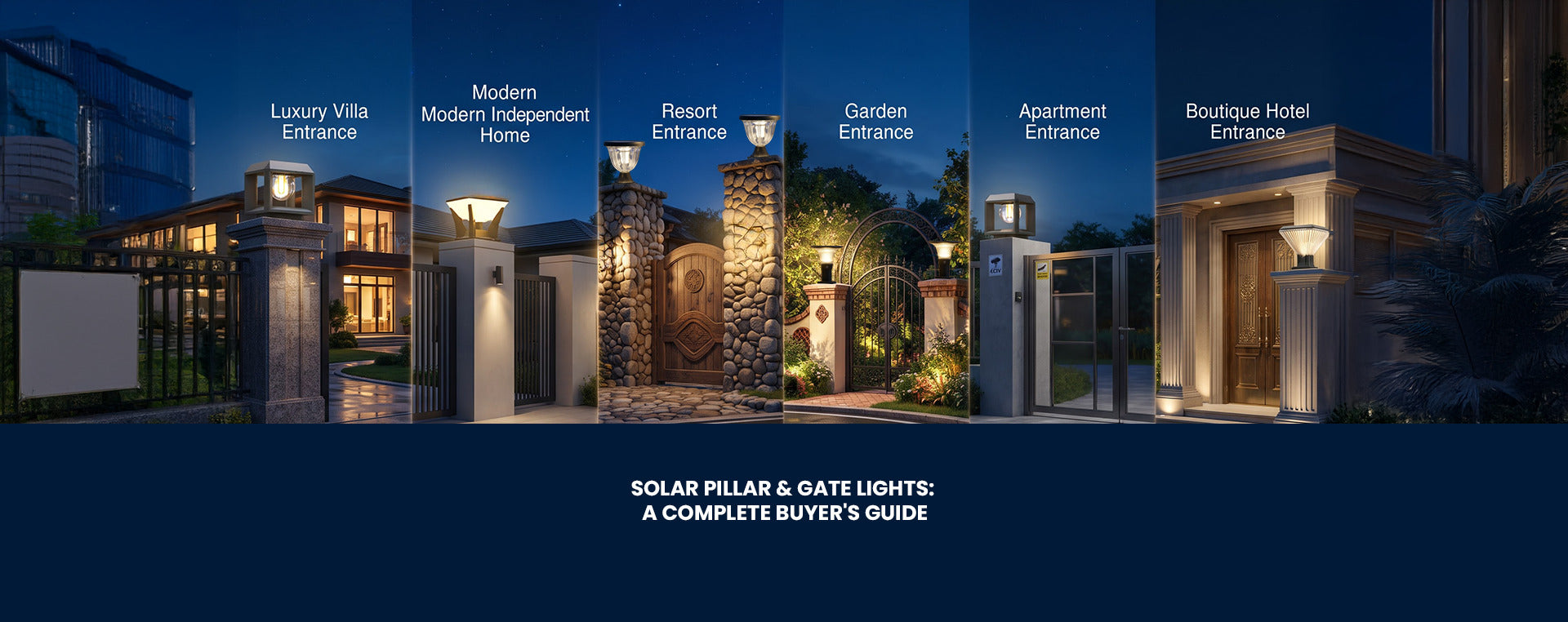 Solar Pillar & Gate Lights: A Complete Buyer's Guide