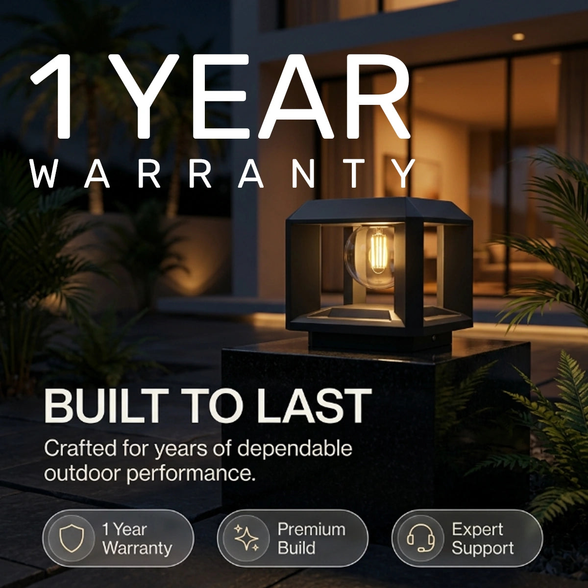 Outdoor rectangular solar post light with a black frame and glowing warm bulb, mounted on a dark pedestal at night with large text reading '1 YEAR WARRANTY' and 'BUILT TO LAST' plus feature badges.